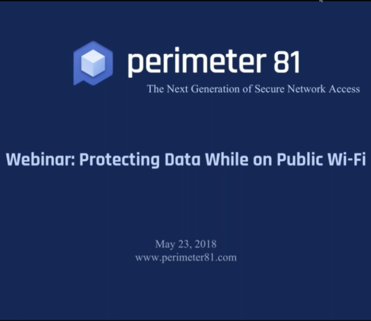 Protecting data while on Public WIFI – Educational Webinar