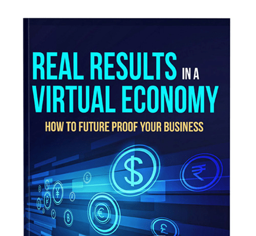 Top Business Authors Release New Book “Real Results in a Virtual Economy – How to Future-Proof Your Business”