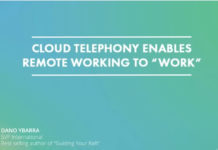 Cloud Telephony Enables Remote Working to Work