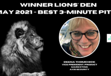 The Winner of May 2021’s Lions’ Den is…..