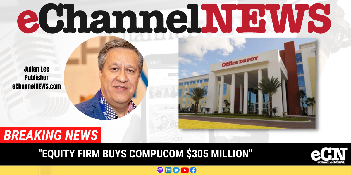 CompuCom Sold in Transaction Valued up to $305 Million 