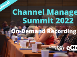 2022 Channel Manager Summit Videos Now Available For ON-Demand Viewing