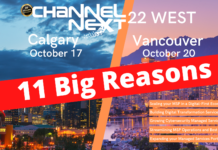 11 BIG Reasons to Attend ChannelNEXT West in Calgary Oct 17 and Vancouver Oct 20
