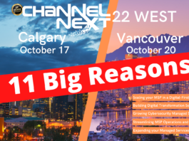 11 BIG Reasons to Attend ChannelNEXT West in Calgary Oct 17 and Vancouver Oct 20