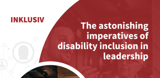 The astonishing imperatives of disability inclusion in leadership