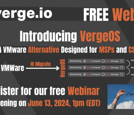 Join Verge.io Webinar on June 13th to Learn about a VMware Alternative Designed for MSPs and CSPs
