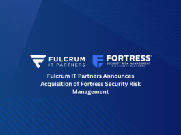 Fulcrum IT Partners Announces Acquisition of Fortress Security Risk Management