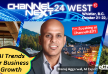 Come Meet Manuj Aggarwal at ChannelNext West 2024